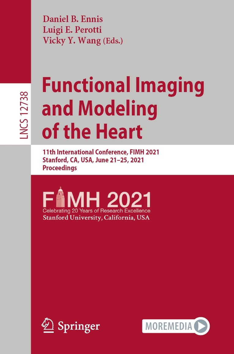 Daniel B. Ennis, Luigi E. Perotti, Vicky Y. Wang - Functional Imaging and Modeling of the Heart, Häftad