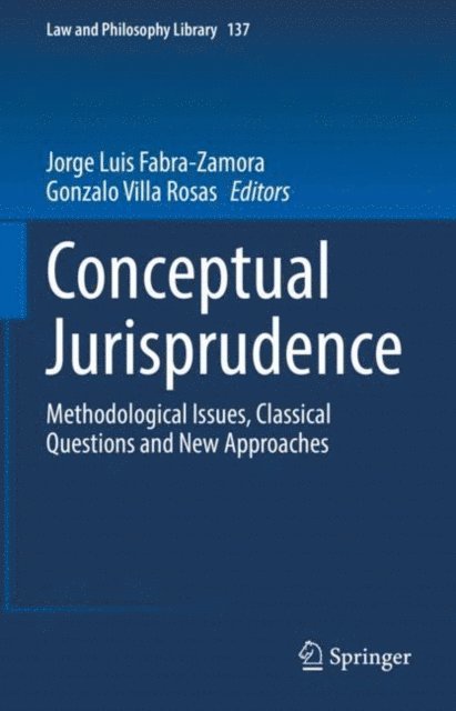 Gonzalo Villa Rosas, Jorge Luis Fabra-Zamora - Conceptual Jurisprudence, E-bok