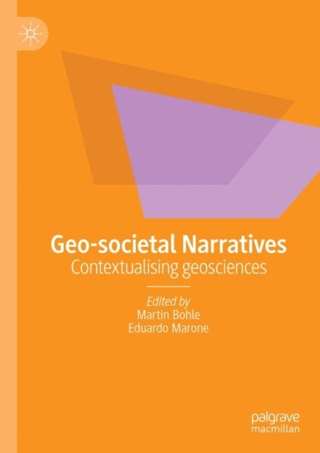Eduardo Marone, Martin Bohle - Geo-societal Narratives, E-bok