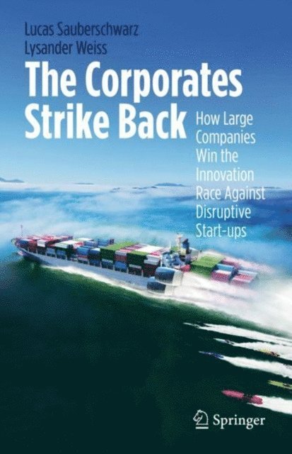 Lysander Weiss, Lucas Sauberschwarz - Corporates Strike Back, E-bok
