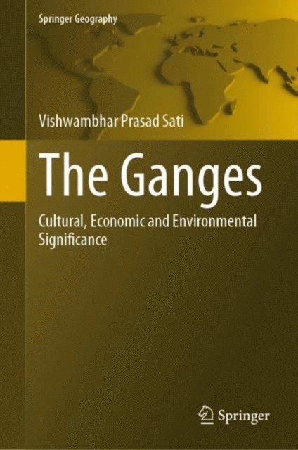 Vishwambhar Prasad Sati - Ganges, E-bok