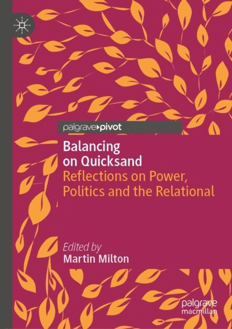 Martin Milton - Balancing on Quicksand, E-bok