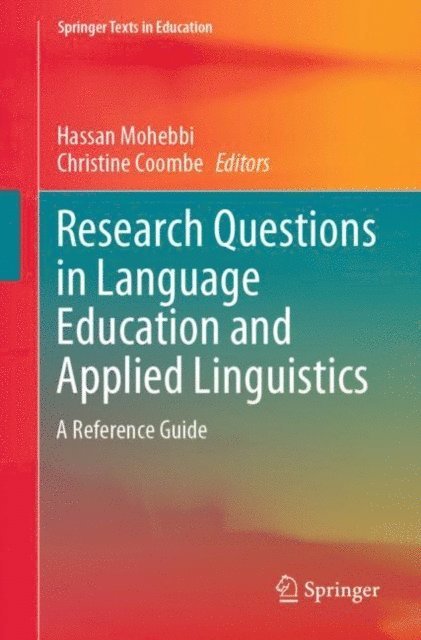 Christine Coombe, Hassan Mohebbi - Research Questions in Language Education and Applied Linguistics, E-bok