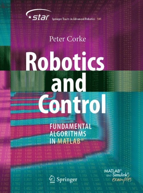 Peter Corke - Robotics and Control, E-bok