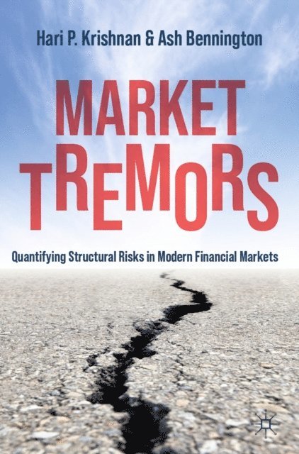 Ash Bennington, Hari P. Krishnan - Market Tremors, E-bok
