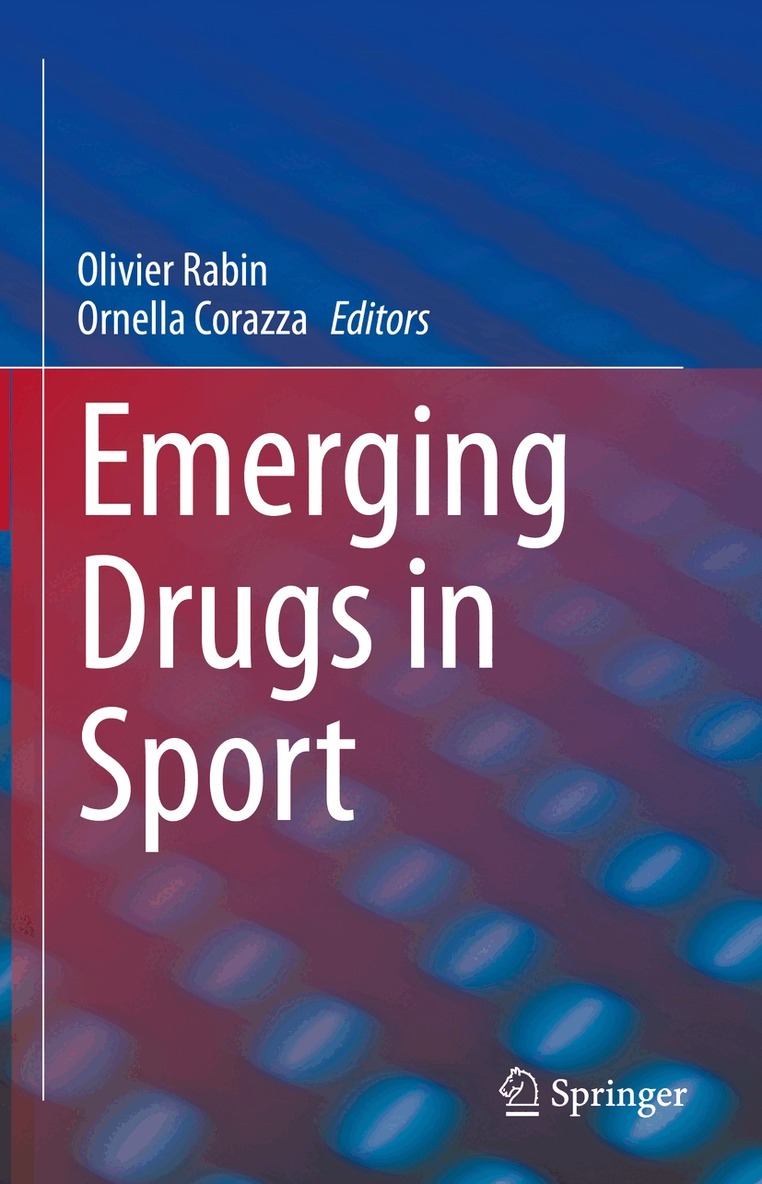 Olivier Rabin, Ornella Corazza - Emerging Drugs in Sport, Inbunden