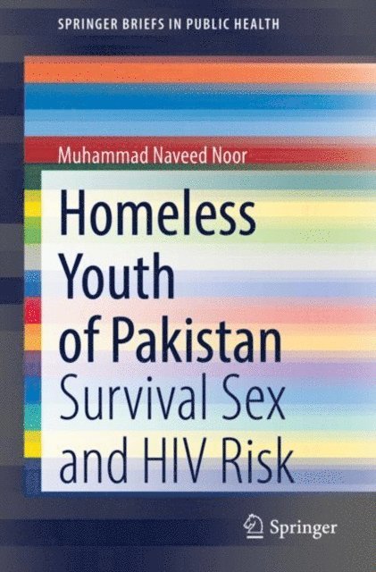 Muhammad Naveed Noor - Homeless Youth of Pakistan, E-bok