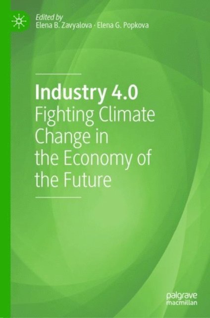 Elena G. Popkova, Elena B. Zavyalova - Industry 4.0, E-bok