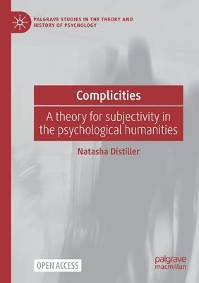 Natasha Distiller - Complicities, Häftad. Tillgänglighet: Lägg i varukorg