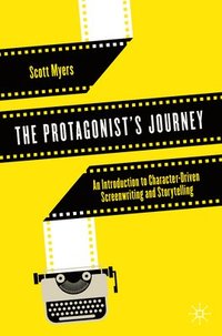 The Protagonist's Journey