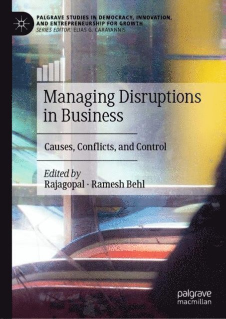 Ramesh Behl, Rajagopal - Managing Disruptions in Business, E-bok
