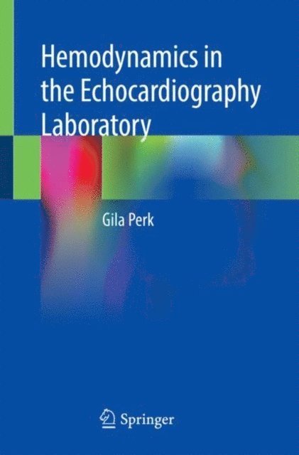 Gila Perk - Hemodynamics in the Echocardiography Laboratory, E-bok