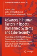 Advances in Human Factors in Robots, Unmanned Systems and Cybersecurity