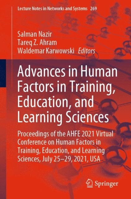 Waldemar Karwowski, Tareq Z. Ahram, Salman Nazir - Advances in Human Factors in Training, Education, and Learning Sciences, E-bok