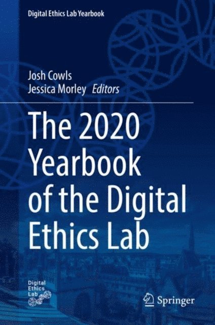 Jessica Morley, Josh Cowls - 2020 Yearbook of the Digital Ethics Lab, E-bok