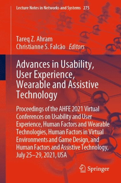 Christianne S. Falcao, Tareq Z. Ahram - Advances in Usability, User Experience, Wearable and Assistive Technology, E-bok