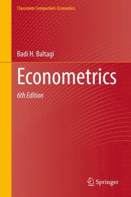 Badi H. Baltagi - Econometrics, E-bok