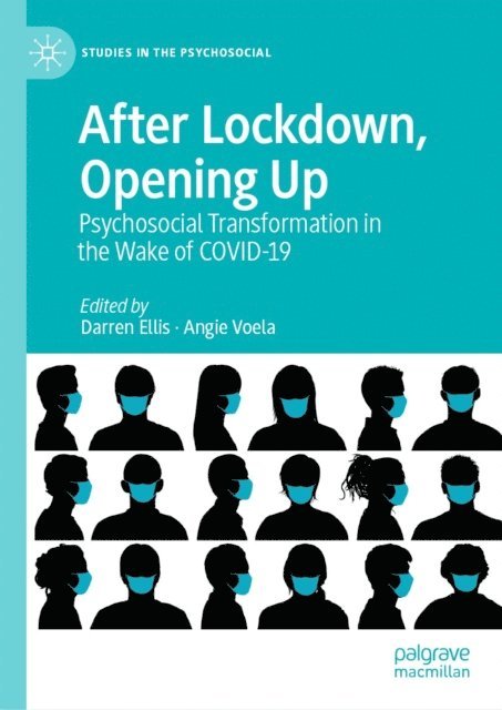 Angie Voela, Darren Ellis - After Lockdown, Opening Up, E-bok
