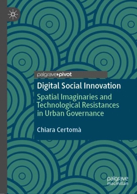 Chiara Certoma - Digital Social Innovation, E-bok