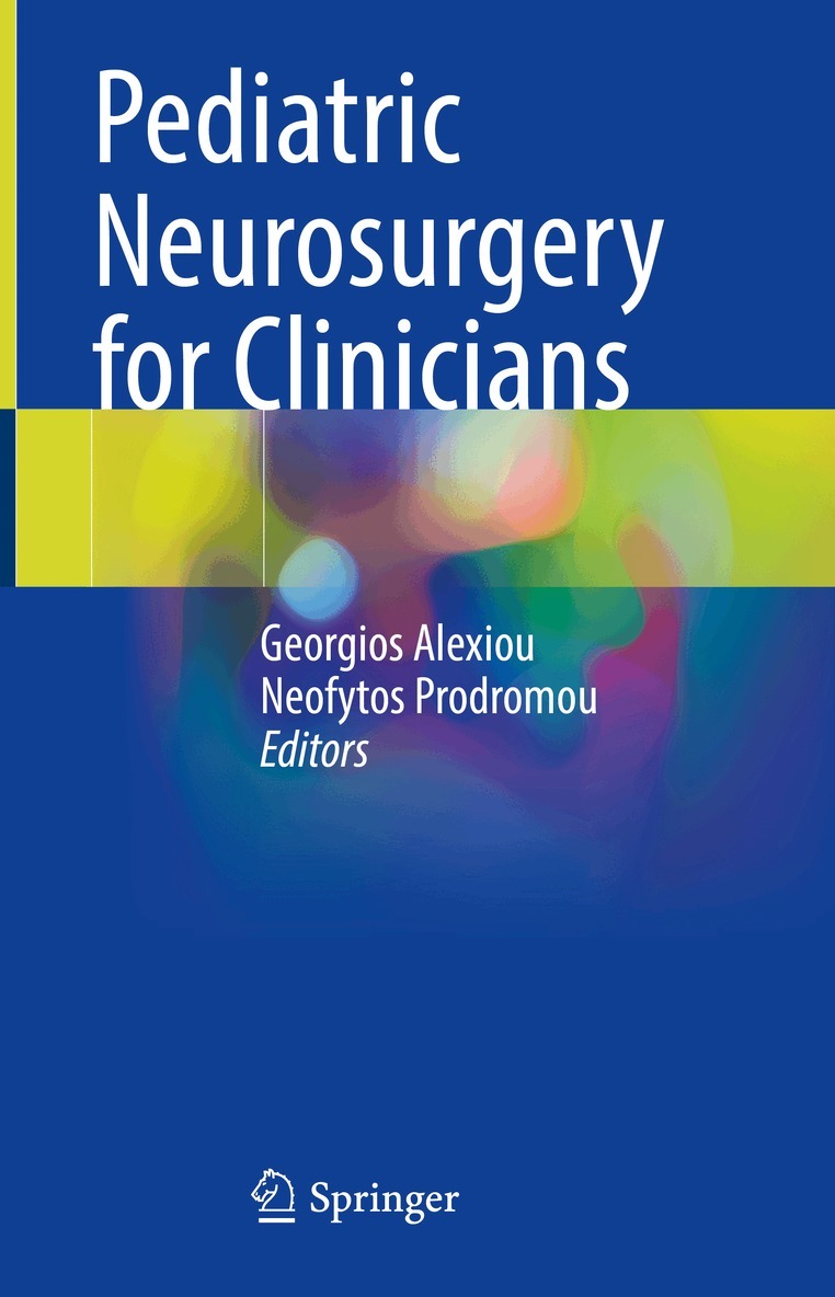 Georgios Alexiou, Neofytos Prodromou - Pediatric Neurosurgery for Clinicians, Inbunden. Tillgänglighet: Lägg i varukorg