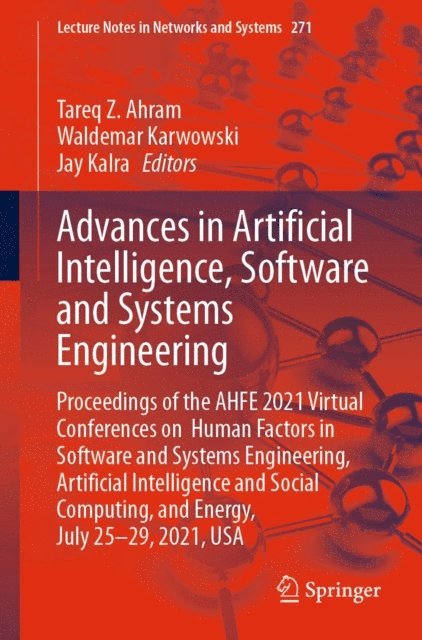 Jay Kalra, Waldemar Karwowski, Tareq Z. Ahram - Advances in Artificial Intelligence, Software and Systems Engineering, E-bok