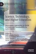 Science, Technology, and Higher Education