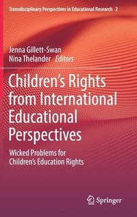 Childrens Rights from International Educational Perspectives