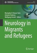 Neurology in Migrants and Refugees