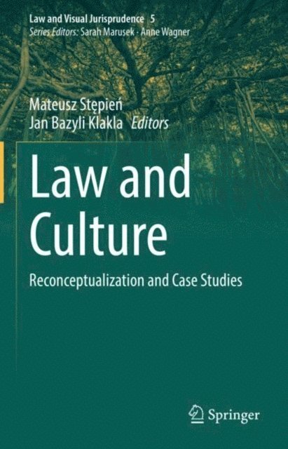Jan Bazyli Klakla, Mateusz Stepien - Law and Culture, E-bok