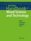 Springer Handbook of Wood Science and Technology