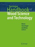 Springer Handbook of Wood Science and Technology