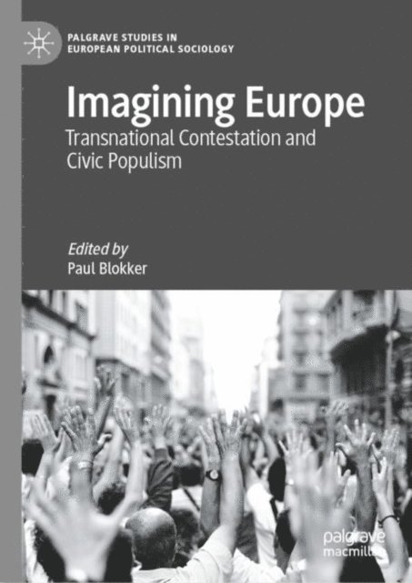 Paul Blokker - Imagining Europe, E-bok