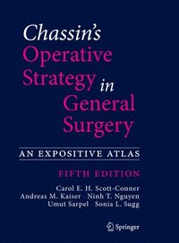 Chassin's Operative Strategy in General Surgery