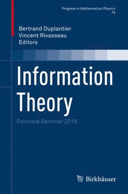 Vincent Rivasseau, Bertrand Duplantier - Information Theory, E-bok