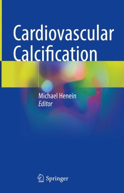 Michael Henein - Cardiovascular Calcification, E-bok