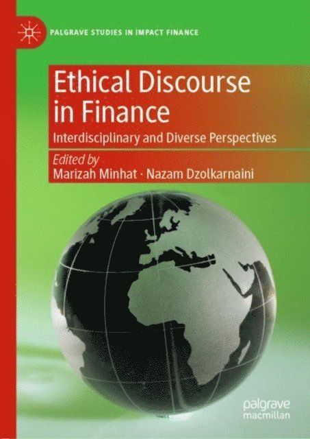 Nazam Dzolkarnaini, Marizah Minhat - Ethical Discourse in Finance, E-bok