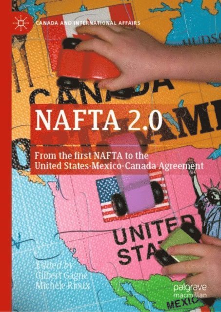 Michele Rioux, Gilbert Gagne - NAFTA 2.0, E-bok