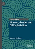 Women, Gender and Oil Exploitation
