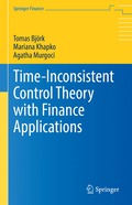 Time-Inconsistent Control Theory with Finance Applications