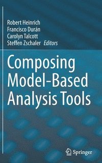 Composing Model-Based Analysis Tools