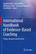 International Handbook of Evidence-Based Coaching