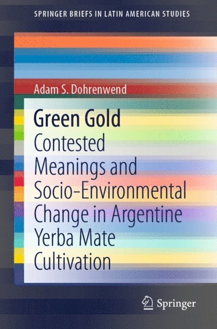 Adam S. Dohrenwend - Green Gold, E-bok