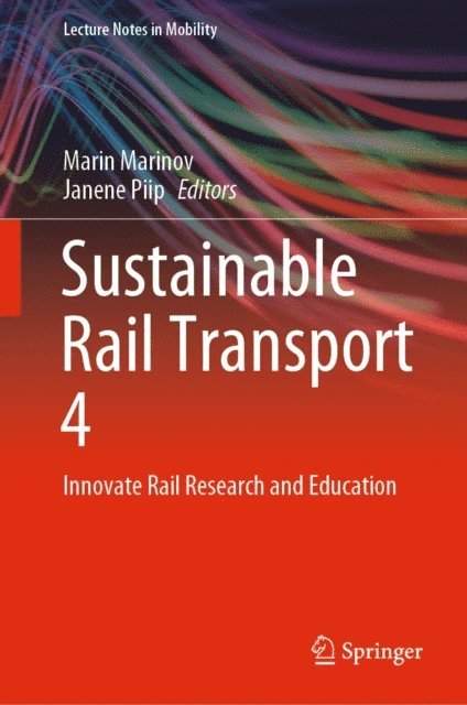 Janene Piip, Marin Marinov - Sustainable Rail Transport 4, E-bok