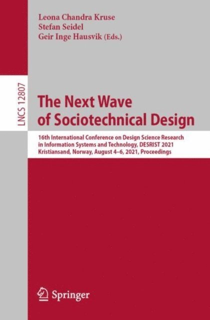 Geir Inge Hausvik, Stefan Seidel, Leona Chandra Kruse - Next Wave of Sociotechnical Design, E-bok