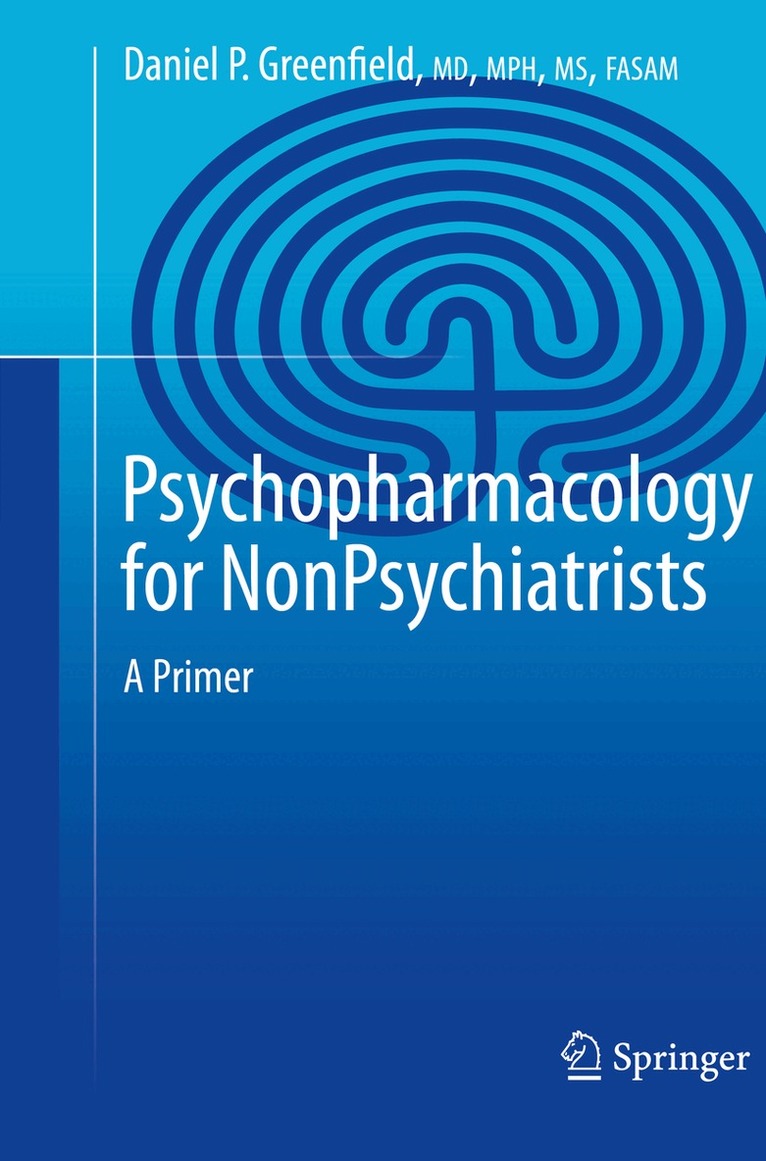 Daniel P. Greenfield - Psychopharmacology for Nonpsychiatrists, Häftad. Tillgänglighet: Lägg i varukorg