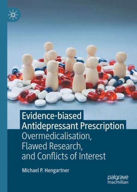 Michael P. Hengartner - Evidence-biased Antidepressant Prescription, E-bok