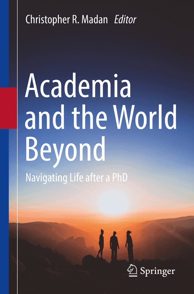 Christopher R. Madan - Academia and the World Beyond, Häftad. Tillgänglighet: Lägg i varukorg