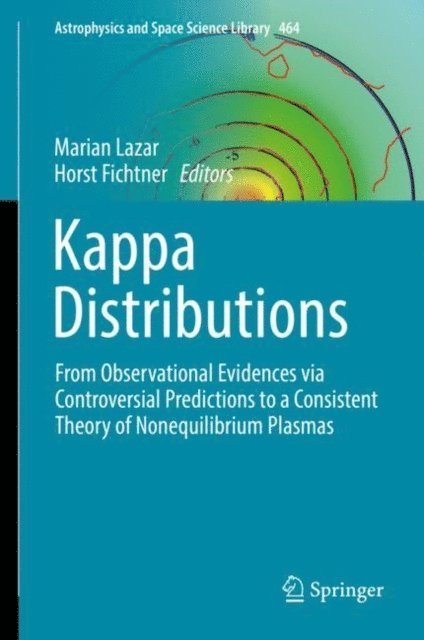 Horst Fichtner, Marian Lazar - Kappa Distributions, E-bok