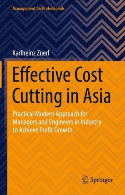 Karlheinz Zuerl - Effective Cost Cutting in Asia, E-bok
