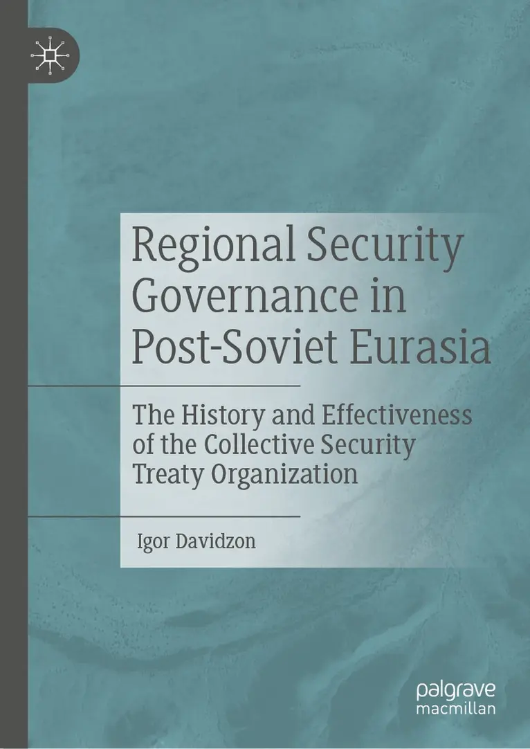 Igor Davidzon - Regional Security Governance in Post-Soviet Eurasia, Inbunden. Tillgänglighet: Lägg i varukorg